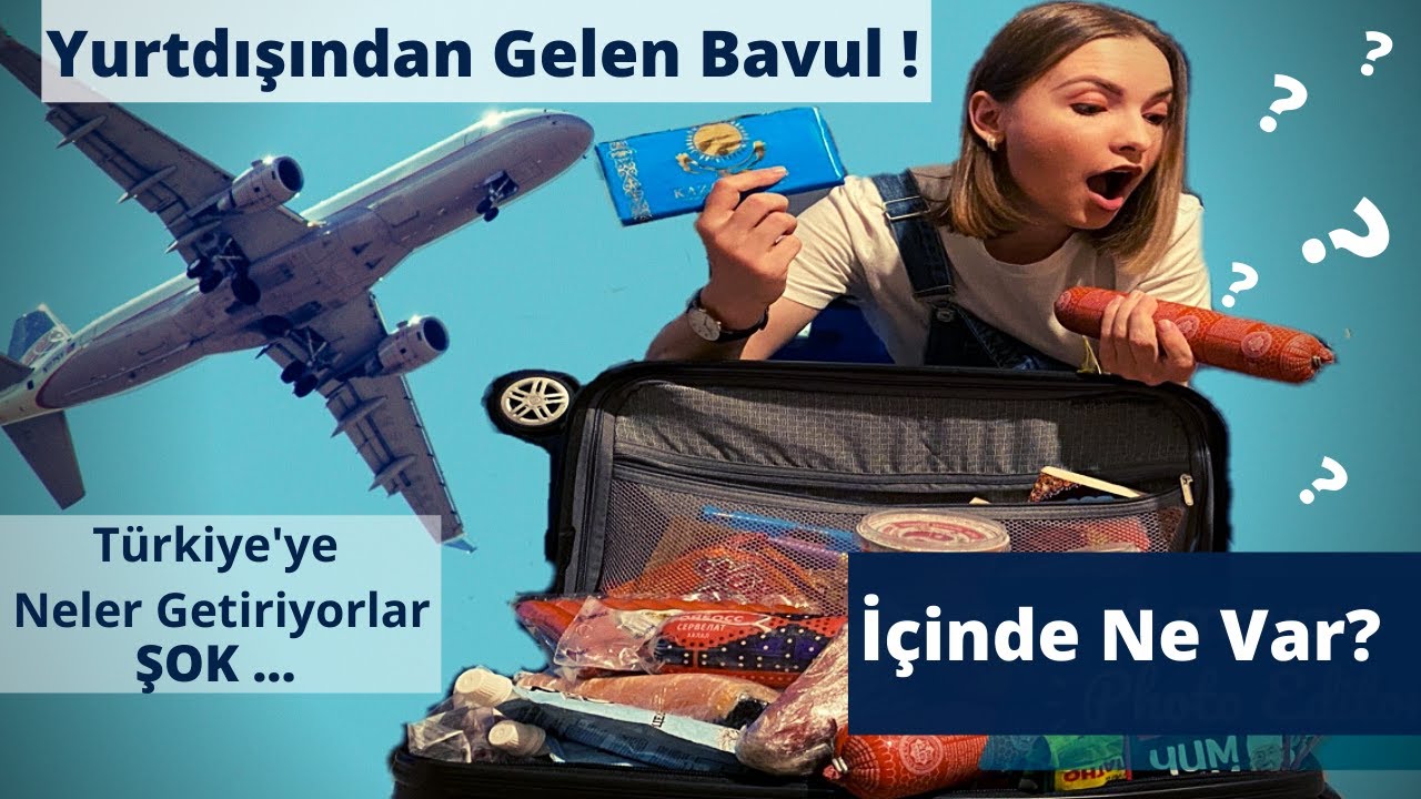 Yabancılar Türkiye'ye Neler Getiriyor😨| Yurtdışından ✈️BİR BAVUL Neyle Dolu?