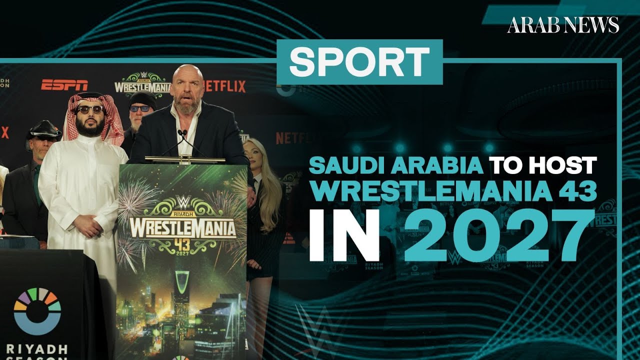 Saudi Arabia to host WrestleMania 43 in 2027 | Arab News