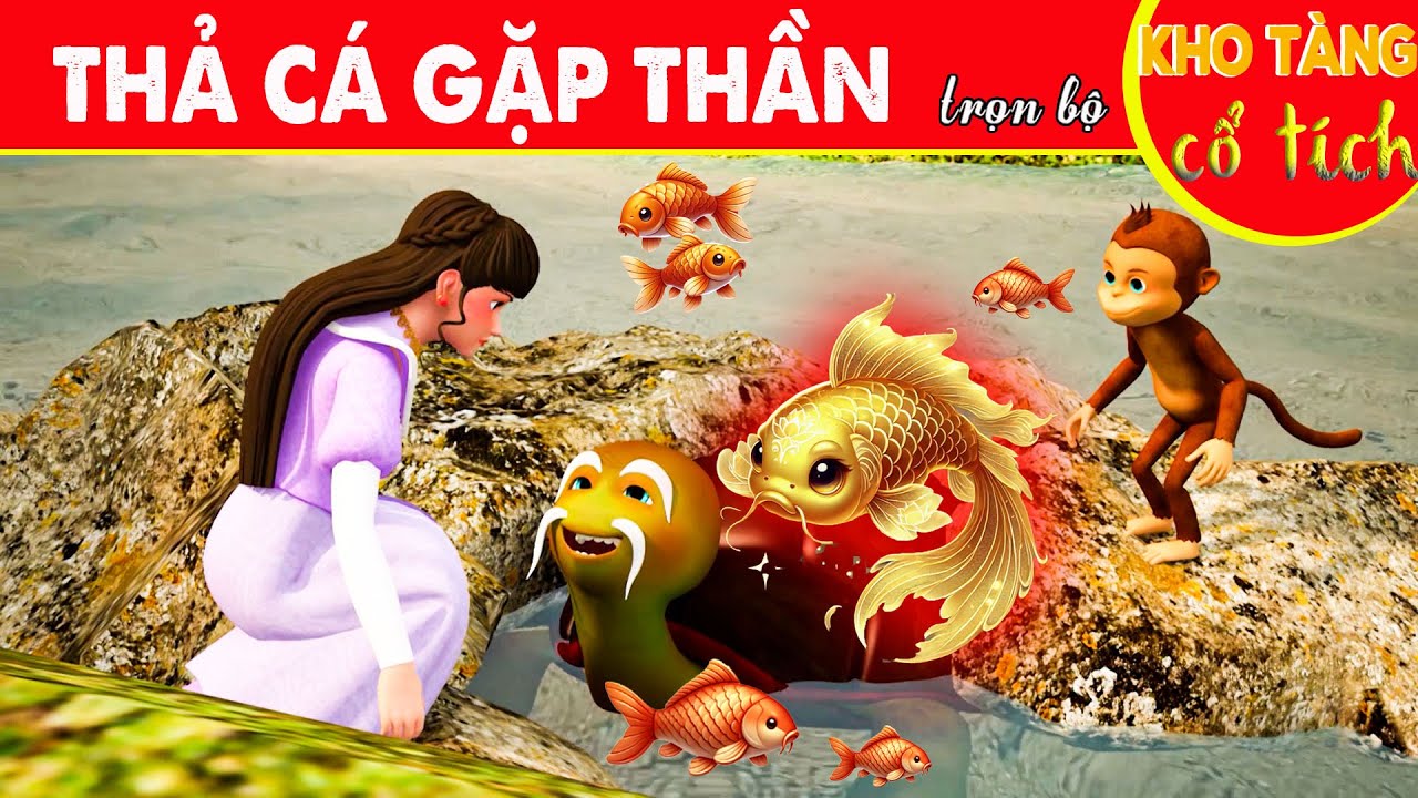 Cổ Tích 3D | THẢ CÁ CHÉP GẶP THẦN Trọn Bộ | Truyện Cổ Tích Việt Nam | Cổ Tích Việt Nam |Hoạt Hình 3D