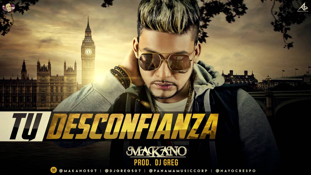 Makano - Tu Desconfianza (Audio)