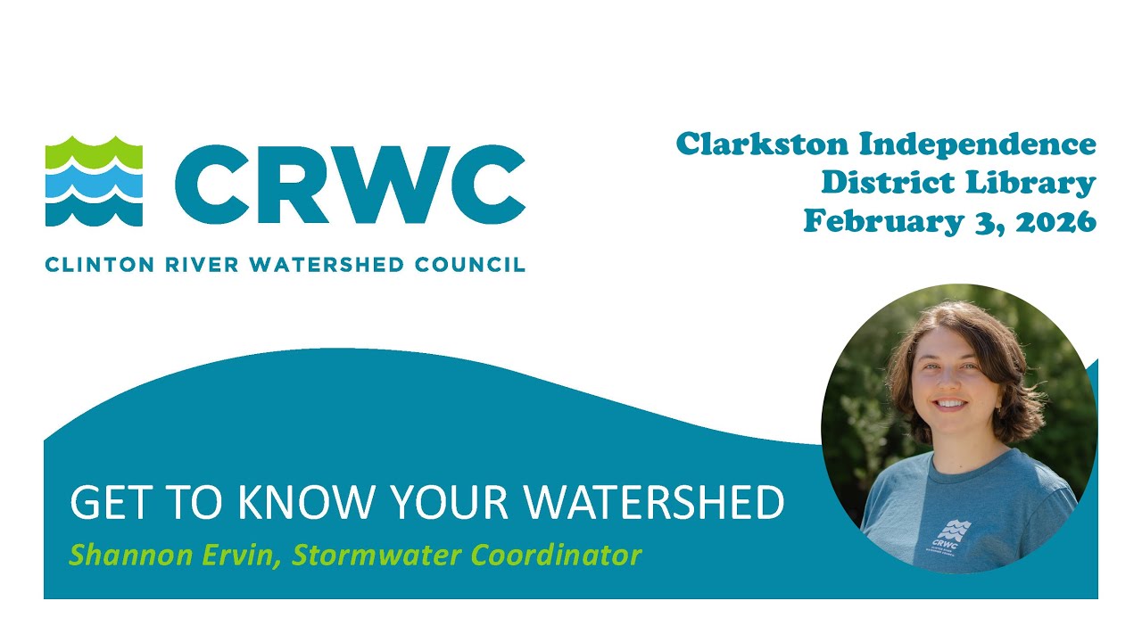Getting to Know Your Watershed (2026)