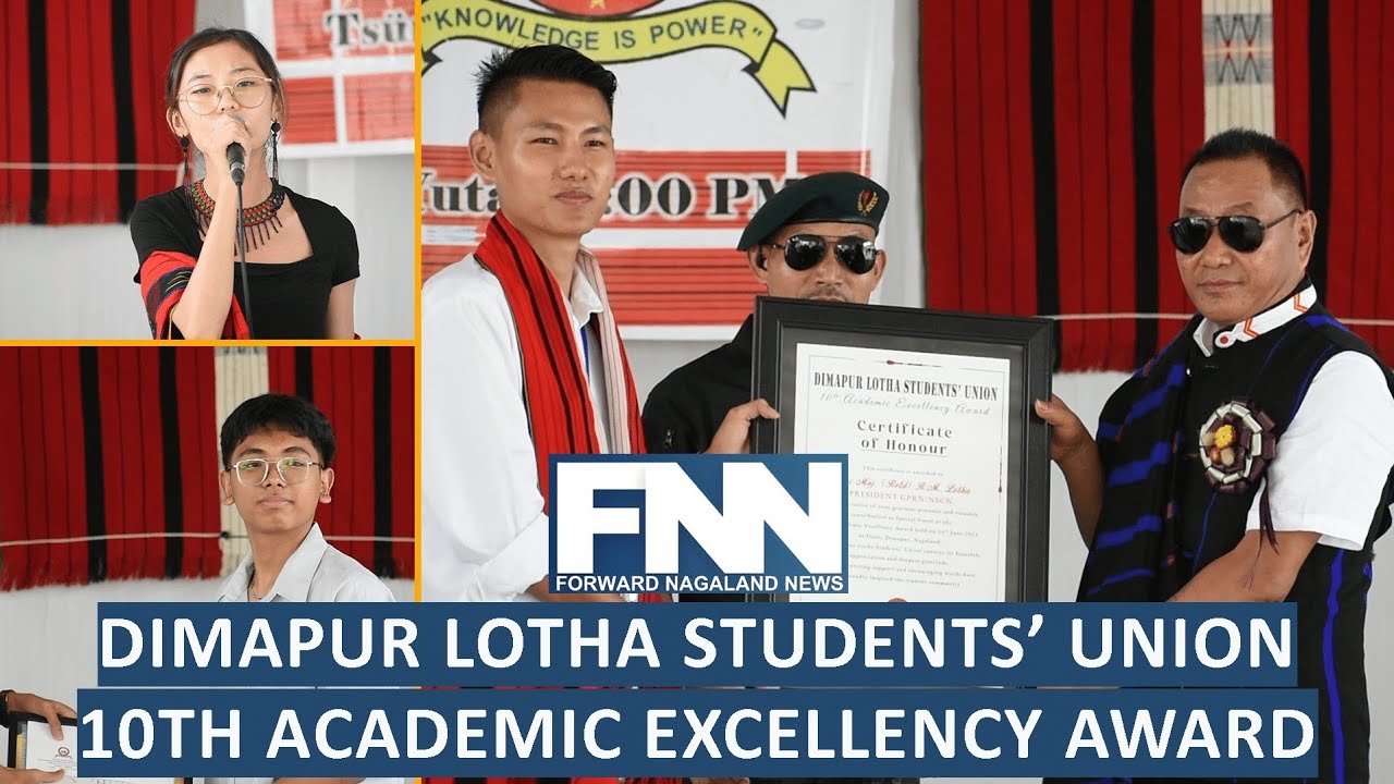 DIMAPUR LOTHA STUDENTS' UNION 10th ACADEMIC EXCELLENCY AWARD