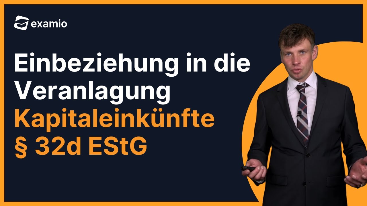 Einbeziehung in die Veranlagung | § 32d EStG