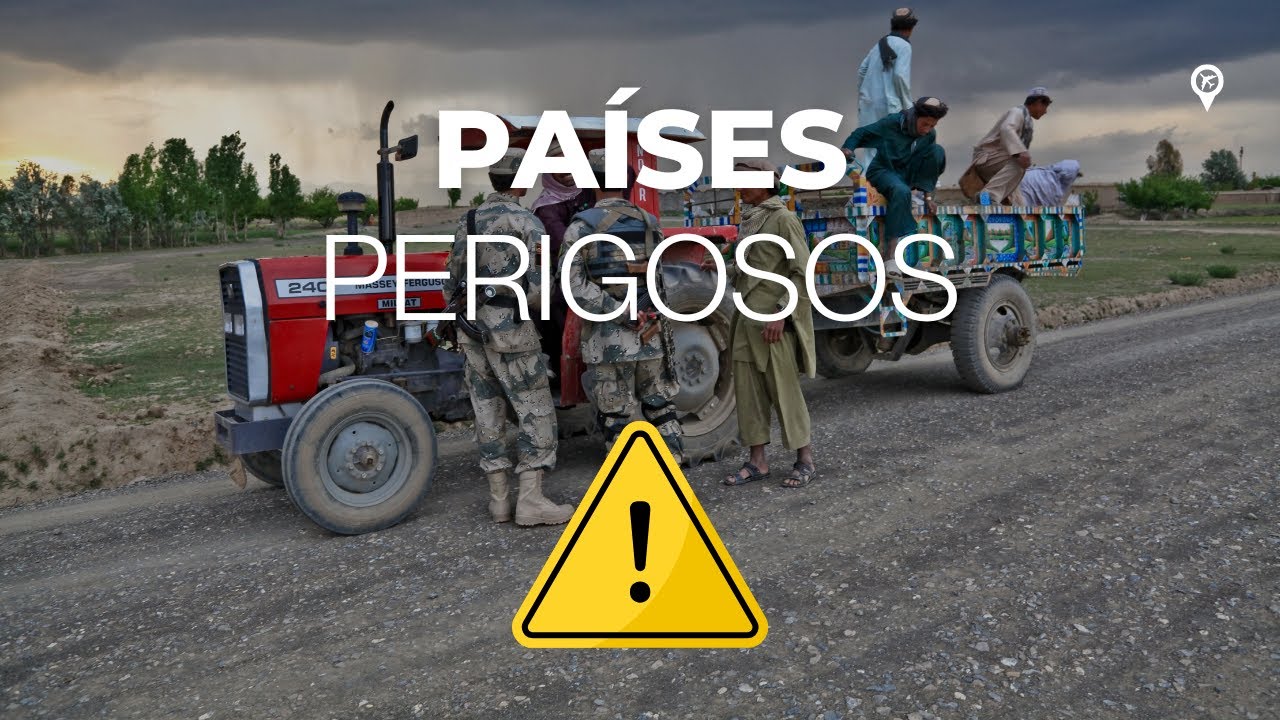 Os 10 Países Mais Perigosos do Mundo Para Turistas
