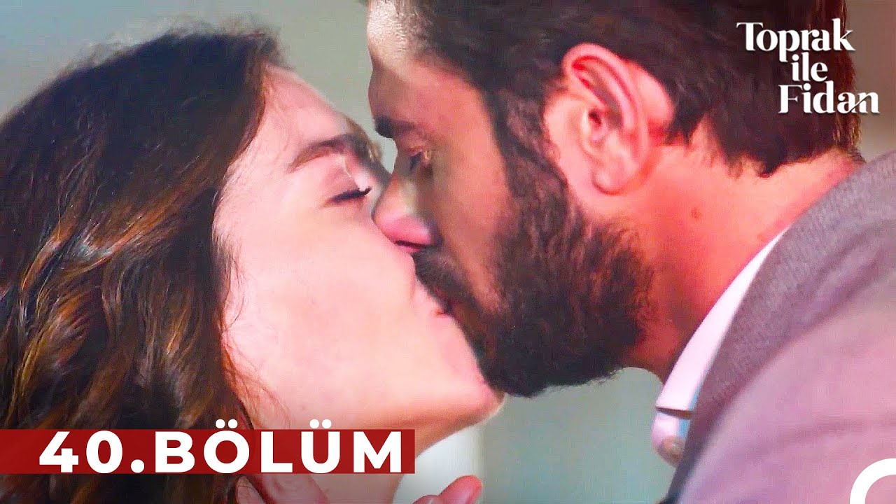 Toprak ile Fidan 40. Bölüm (Uzun Versiyon) | FİNAL