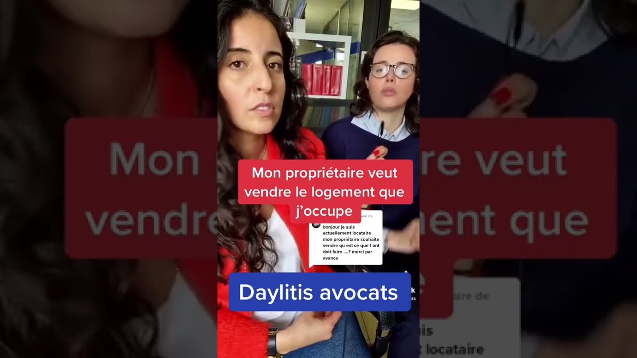 Mon propri&eacute;taire veut vendre le logement que j'occupe - Daylitis Avocats