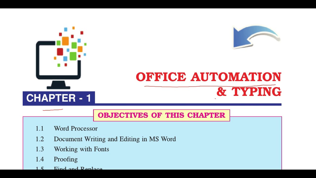 Chapter 1: OFFICE AUTOMATION & TYPING(Class 12th) New Syllabus-2021