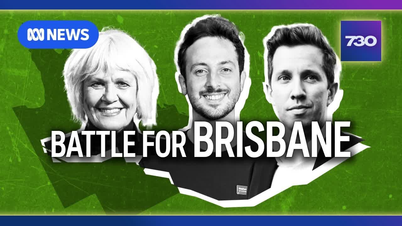 Can the Greens maintain their hold on Brisbane this election? | 7.30