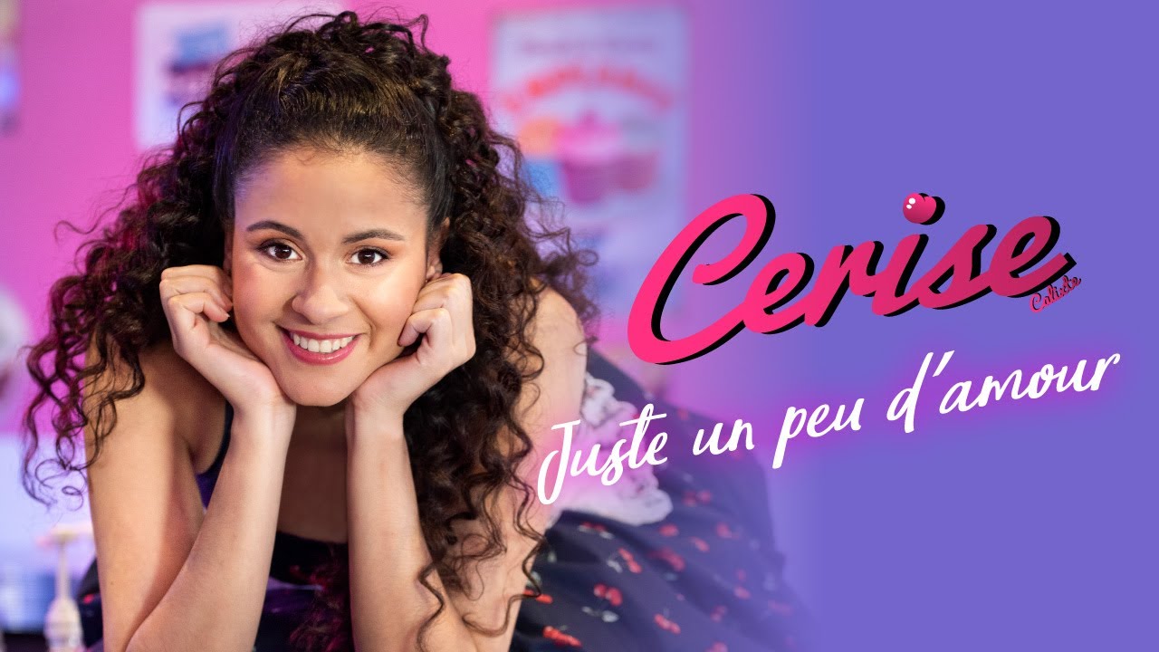 Cerise Calixte - Juste un peu d'amour (Clip Officiel)