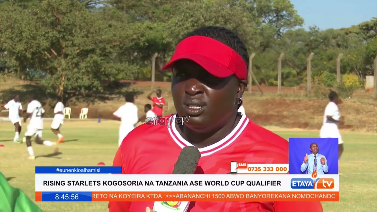 Rising Starlets to play against Tanzania in World Cup Qualifiers #etayadigital
