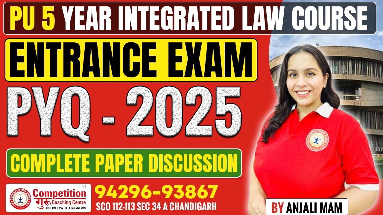 PU 5-Year Integrated Law Course Law Entrance Exam PYQ 2025 | Complete Paper Discussion & Guide