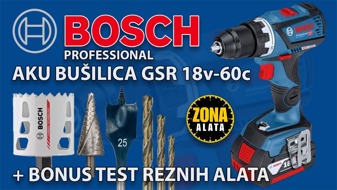 BOSCH GSR 18V-60c Aku Bu&scaron;ilica i Bonus Test Bosch Reznih Alata