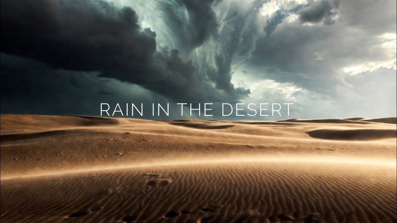 Rain in the Desert - Christian Worship Song 