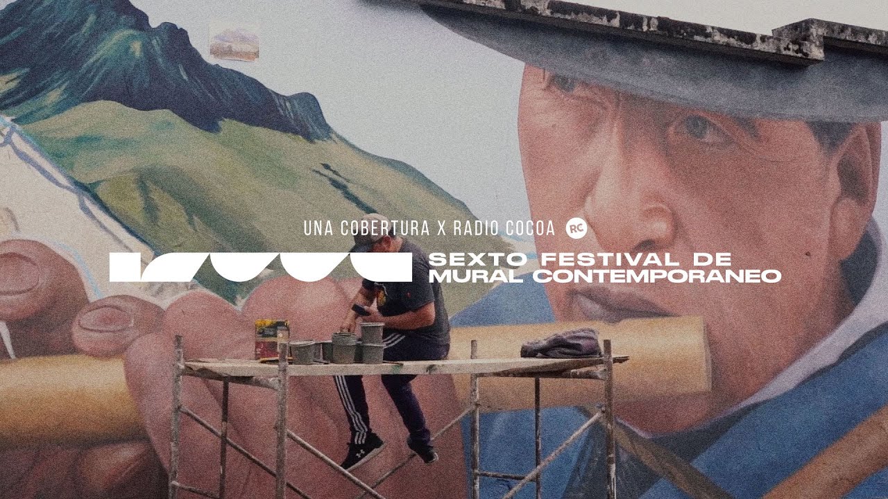 Sexto Festival de Mural Contempor&aacute;neo | NUMU 2022
