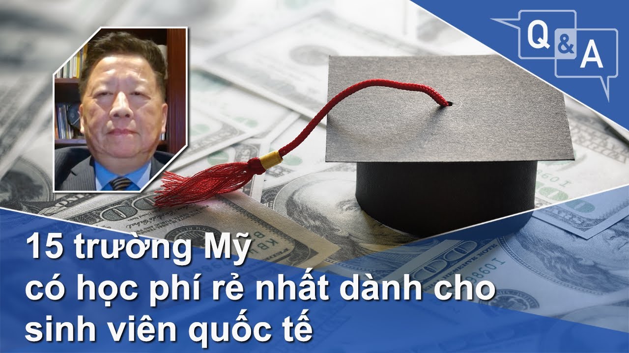 15 trường Mỹ có học phí rẻ nhất dành cho sinh viên quốc tế
