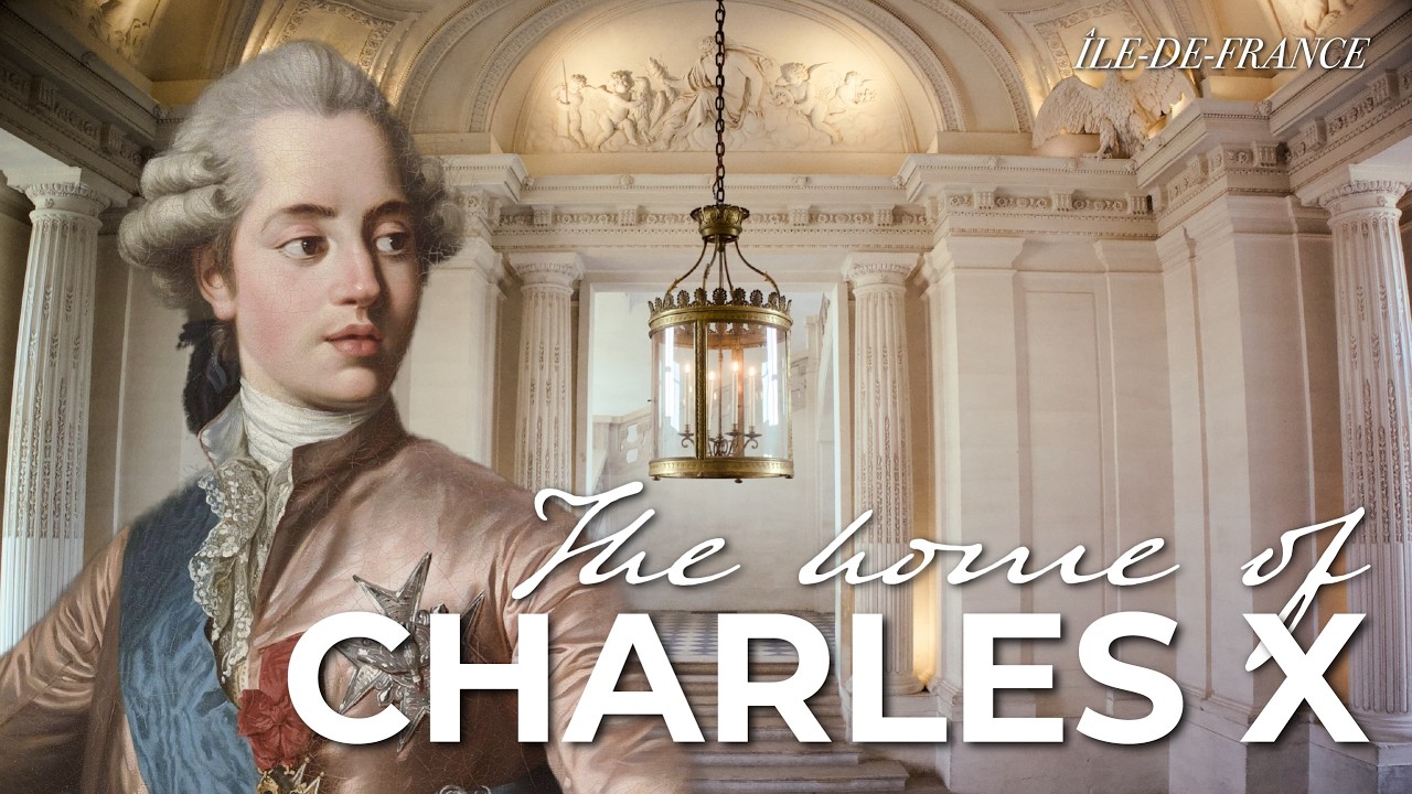 COMTE D&rsquo;ARTOIS AT CH&Acirc;TEAU DE MAISONS: From Prince to France&rsquo;s Last King