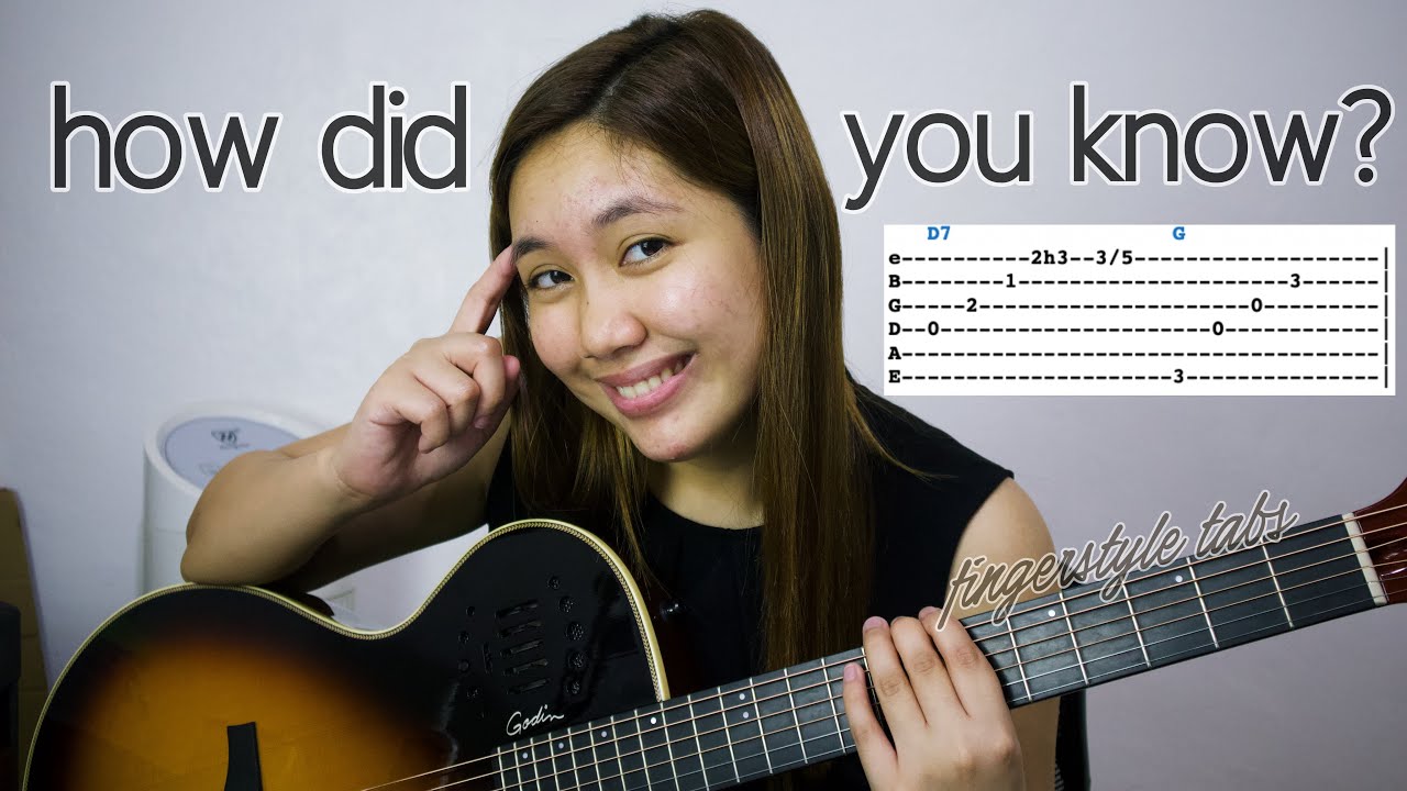 How Did You Know - Fingerstyle Guitar Tabs | Chiqui Pineda / Gary Valenciano