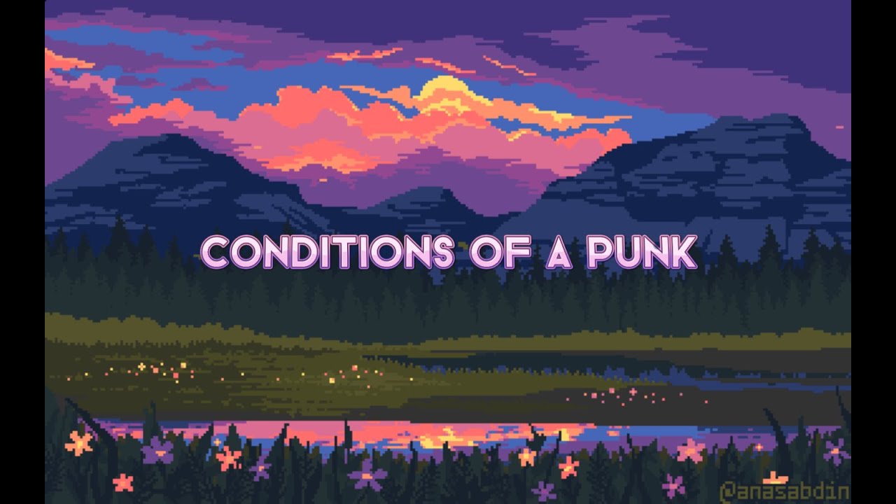 Conditions of a Punk - Half Alive (Lyrics)