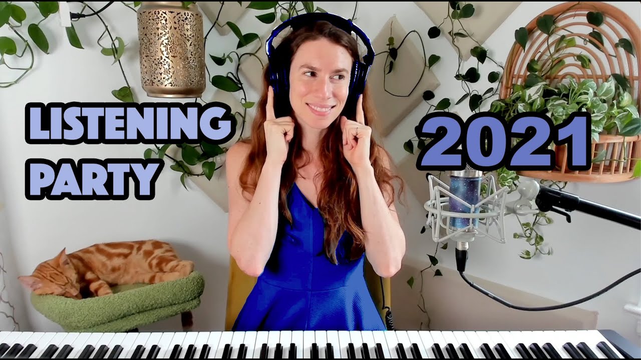 Songs from 2021 - listening party 🎧