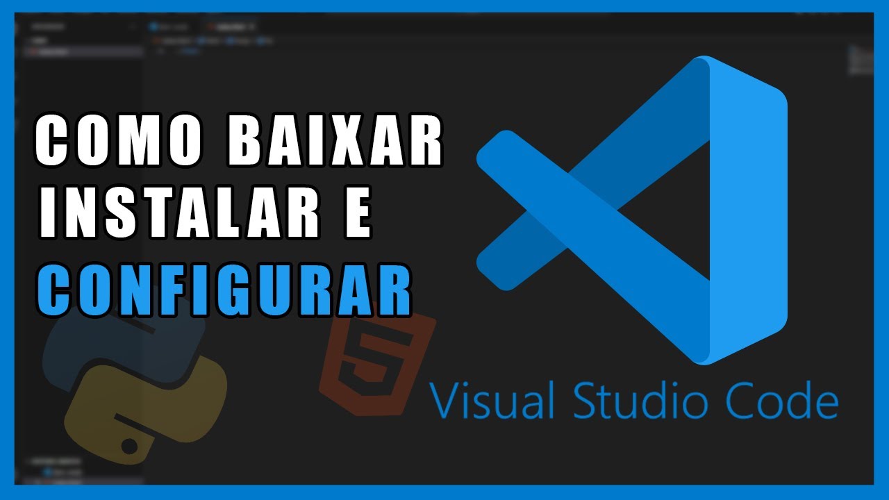 Como Baixar e Instalar o Visual Studio Code (VS CODE) em PT-BR | Rápido e Prático - Programação 2024