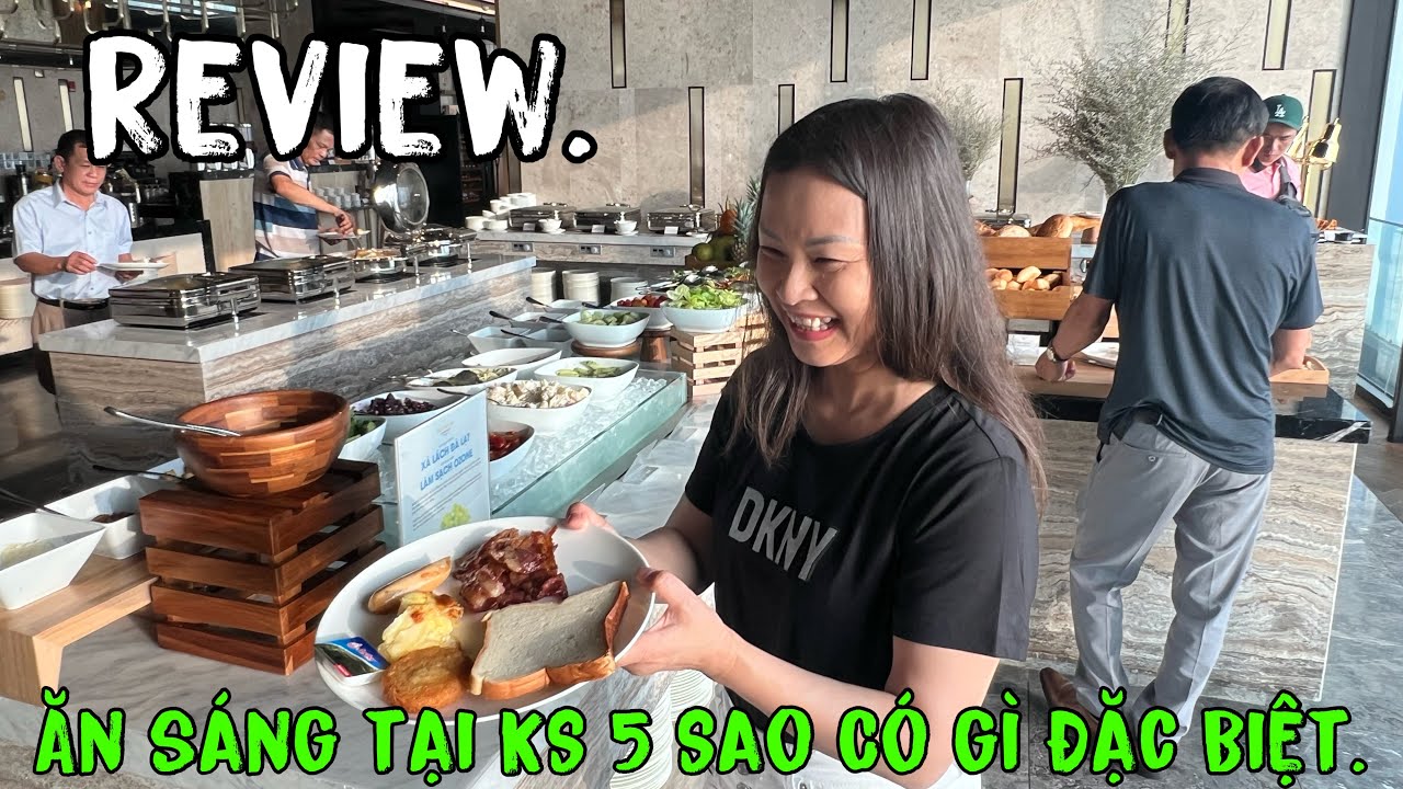 ReView Ăn Sáng Khách 5 Sao