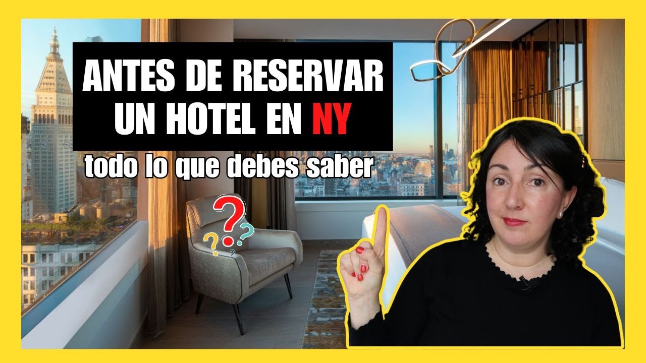 HOTELES EN NUEVA YORK 🚨 mira esto antes de reservar ¡OJITO!