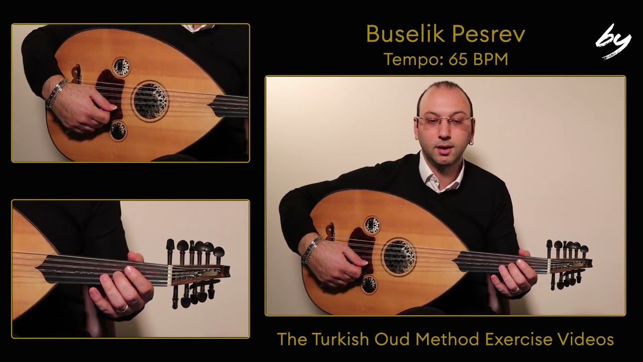 Oud Lessons - L75 - Buselik Pesrev by Tanburi Isak