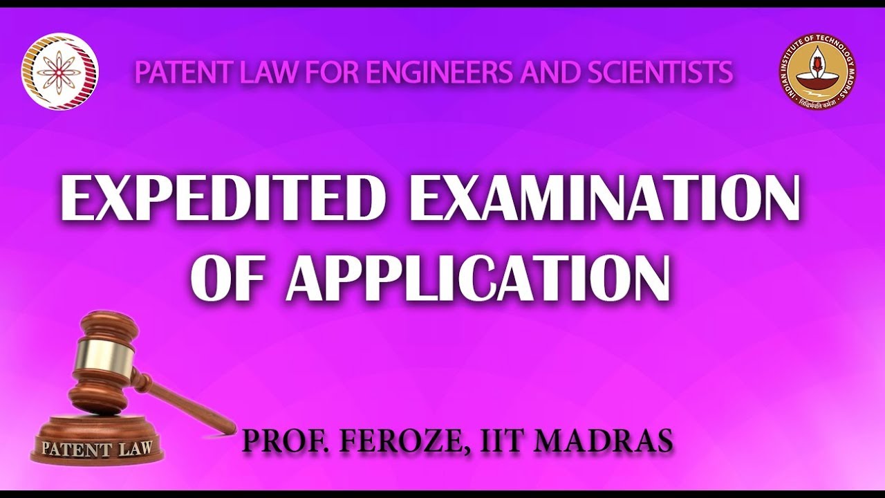 Expedited Examination of Application