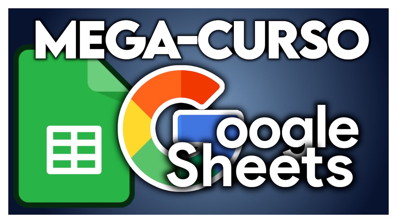 🥇 Curso Google Hoja de c&aacute;lculo (SHEETS)