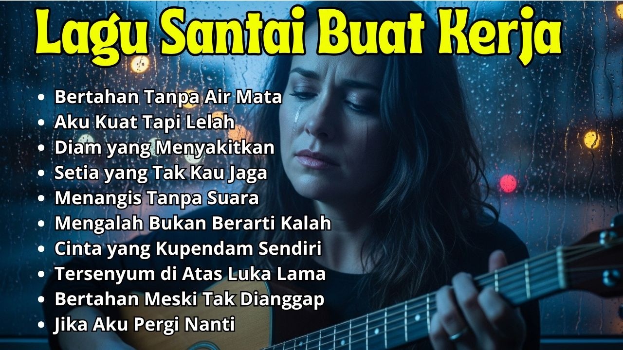 🎶 LAGU SANTAI UNTUK TEMANI KERJA 2026 | SLOW ROCK TERPOPULER