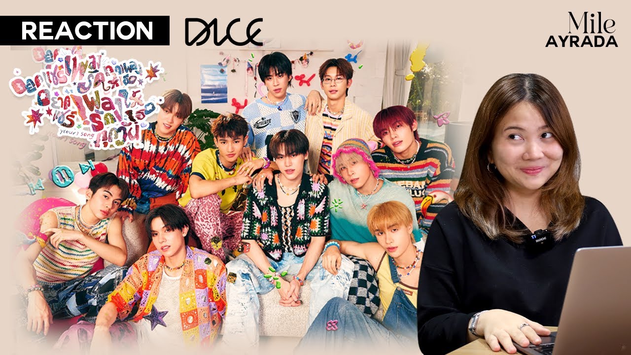 DICE 'อยากแชร์เพลงรักทุกเพลงให้เธอ อยากแชร์เพลงรักให้เธอทุกวัน y(our) song' [Reaction] | เขิลไม่ไหว