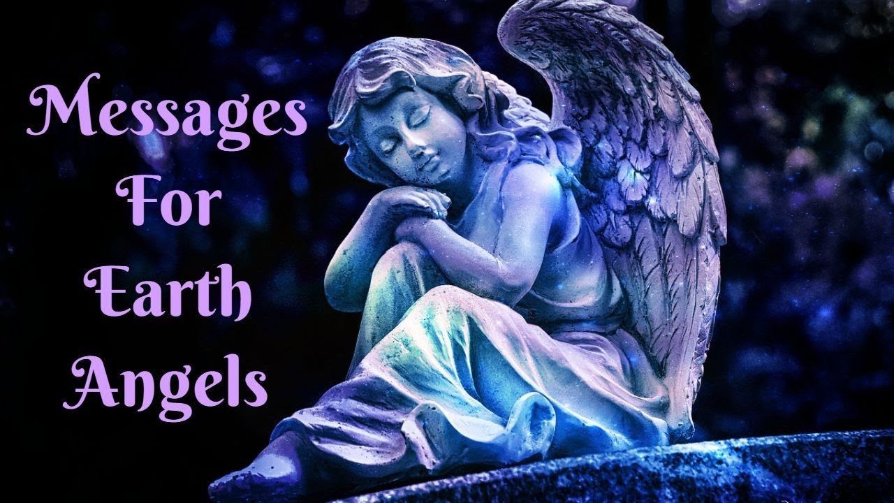 🙏Earth Angels - You’ve Got Messages From The Angelic Realm! | Earth Angel Reading