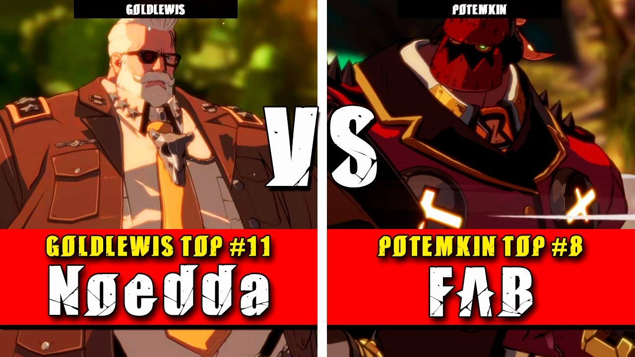 GGST | Noedda (Goldlewis) VS FAB (Potemkin) | Guilty Gear Strive High level gameplay