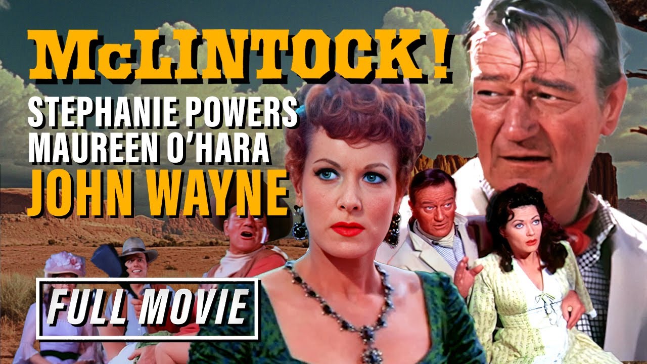 John Wayne's Iconic Western | McLintock! (1963) | Full Movie HD