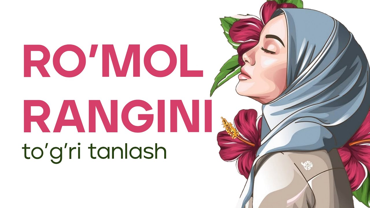 Ro’mol rangini to’g’ri tanlash | Oydinoy To'xtayeva