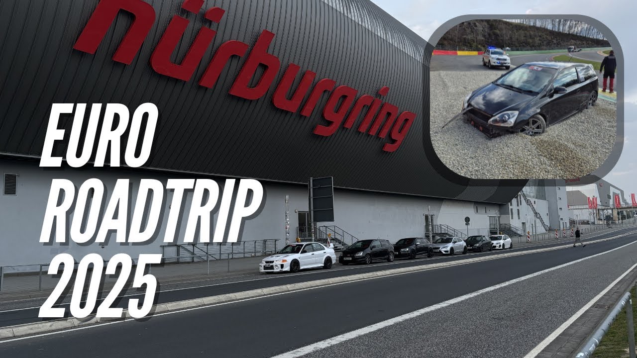 Nürburgring & Spa-Francorchamps Track Day | Euro Roadtrip 2025!