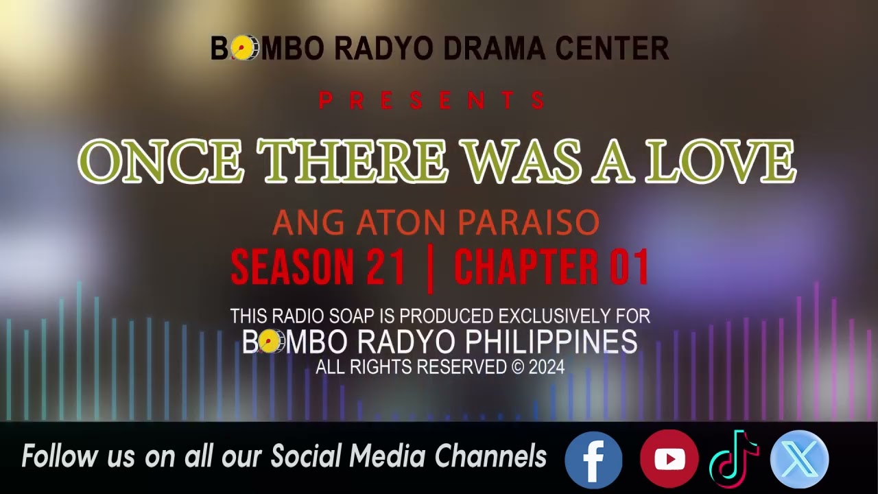 Once There Was A love - Season 21 | Chapter 01 (Ang Aton Paraiso)