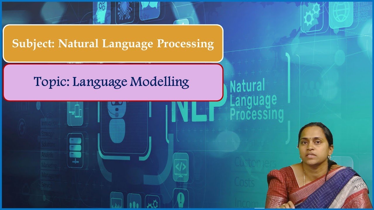 LEC05| Natural Language Processing | Language Modelling  by Mrs. P. Pavani