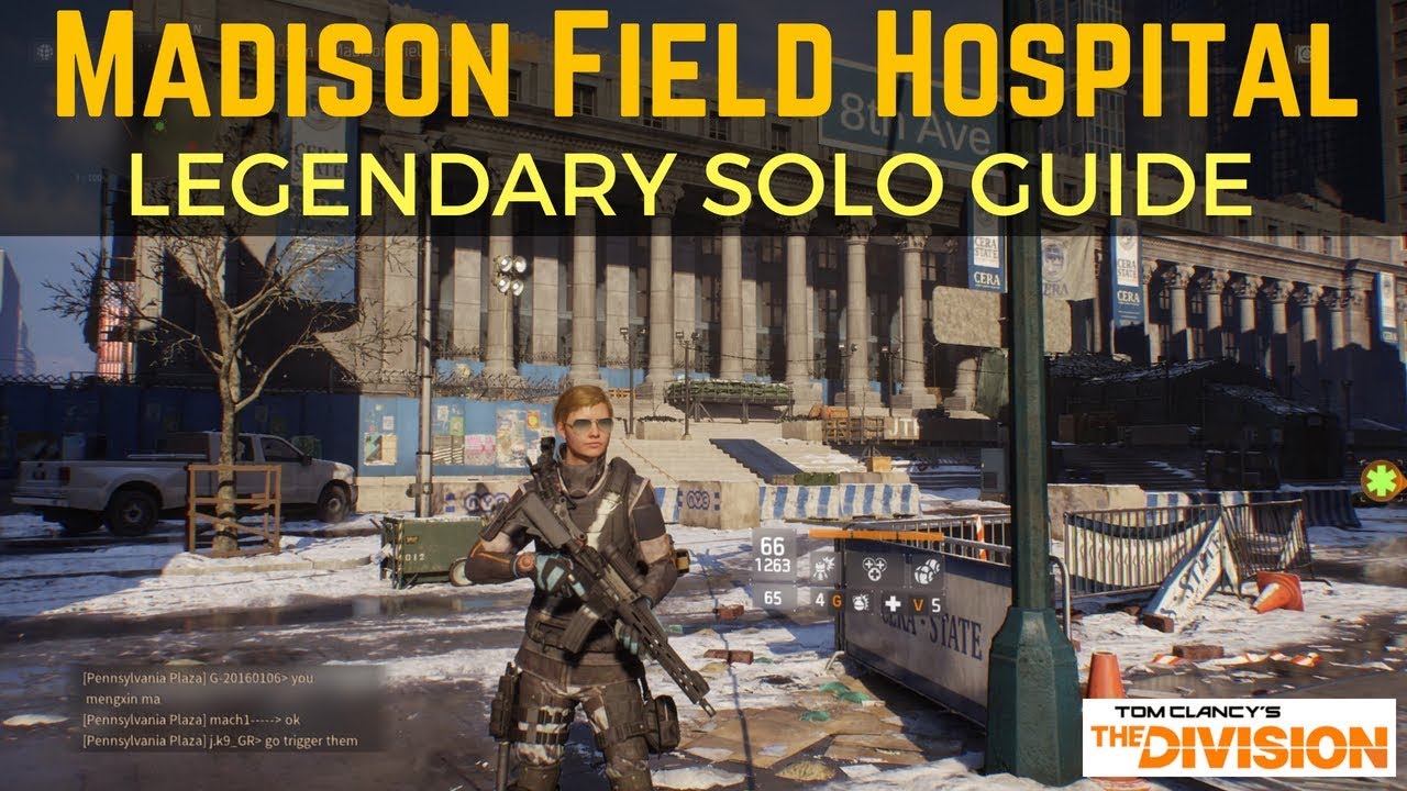 The Division Madison Field Hospital Legendary Solo Guide (w/Hunter)!