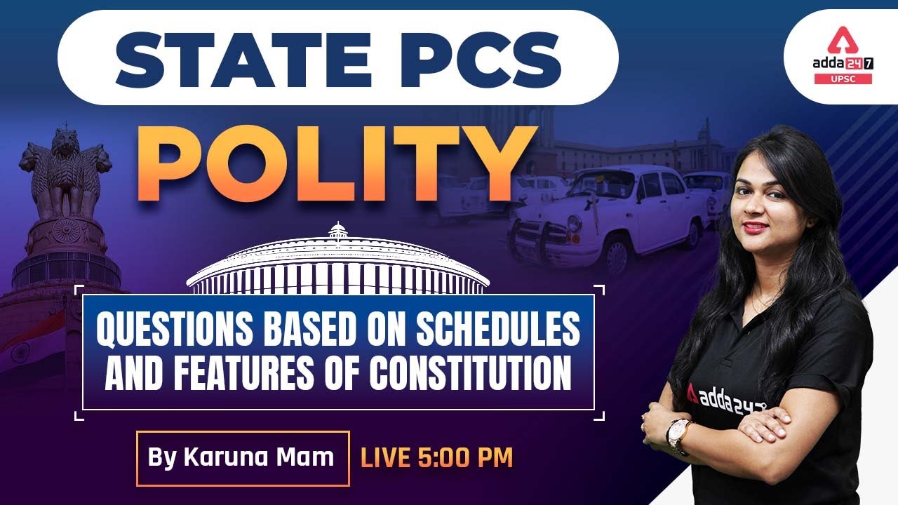 State PCS 2023 | State PCS Polity | Questions Based on Schedules and Features of Constitution