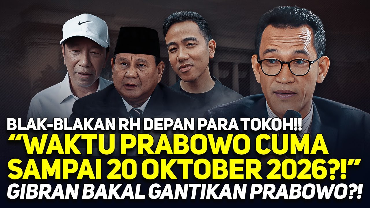 WAKTU PRABOWO CUMA SAMPAI 20 OKTOBER 2026?! GIBRAN BAKAL GANTI PRABOWO?!