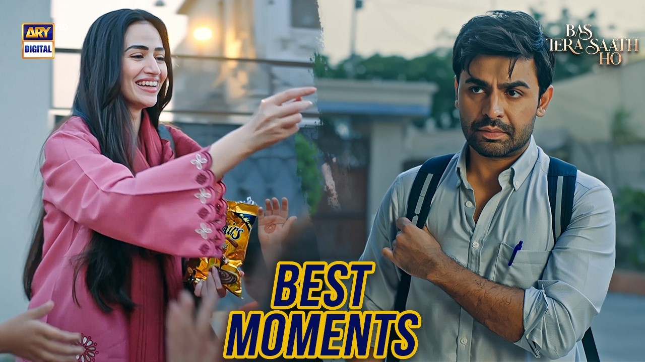 Bas Tera Saath Ho | Best Scenes | Sana Javed | Farhan Saeed | ARY Digital Drama