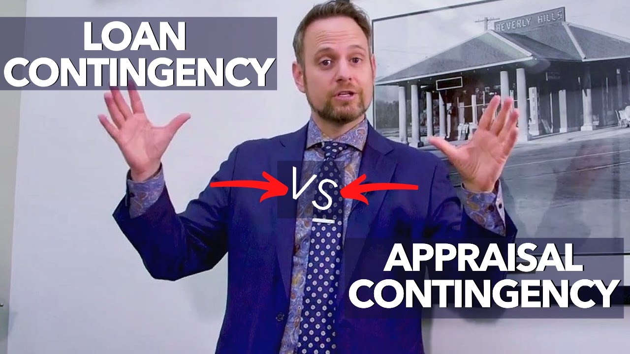 Loan Contingency vs. Appraisal Contingency | Los Angeles Real Estate