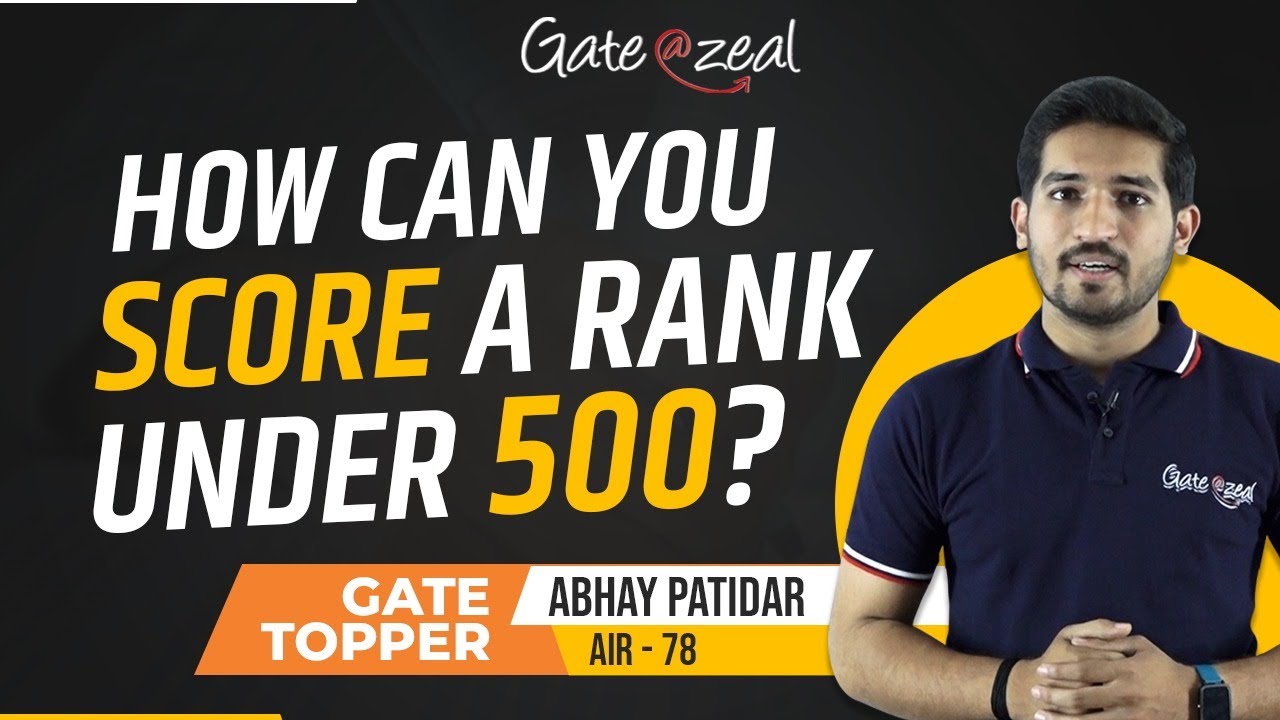 How can you Score a Rank Under 500? | Gate Exam Preparation  | Gate 2022