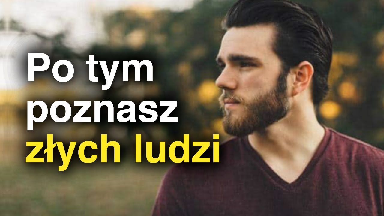 5 ZACHOWAŃ bardzo złych ludzi