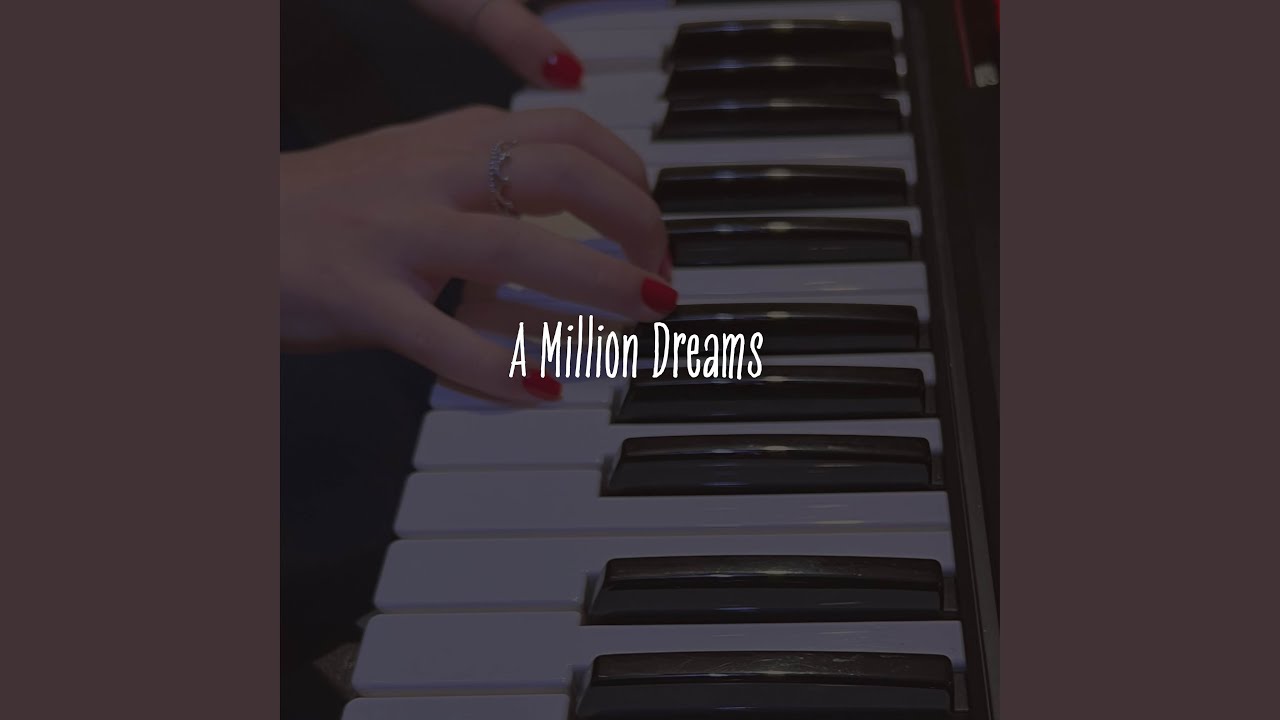 A Million Dreams (Instrumental)