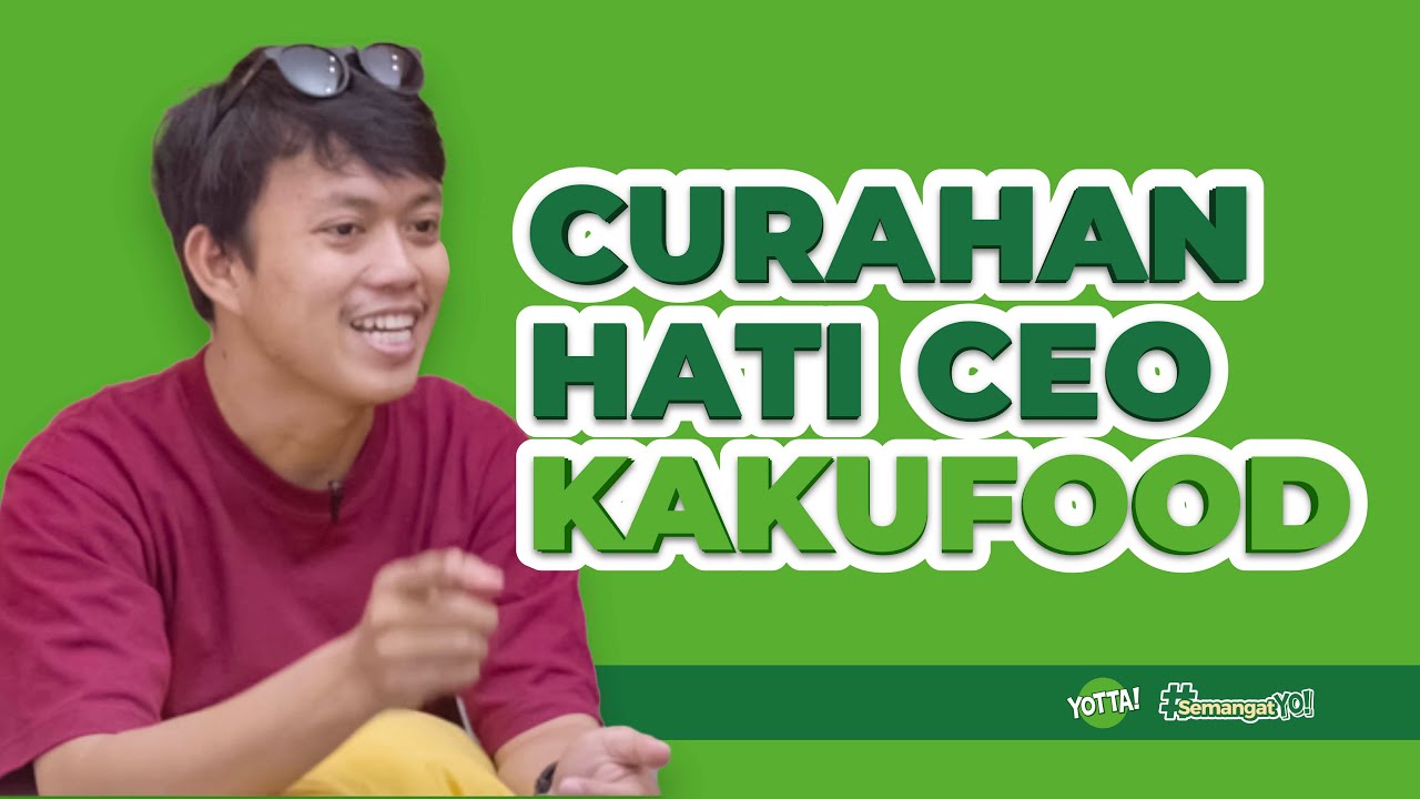 CEO KAKUFOOD CURHAT DI YOTTA, ADA APA? | YOTTALK! PODCAST