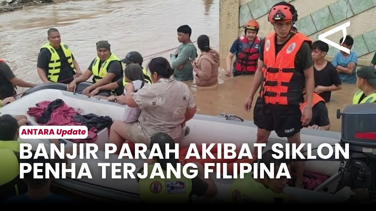 Banjir parah akibat siklon Tropis Penha terjang Filipina, delapan tewas dan ribuan orang mengungsi