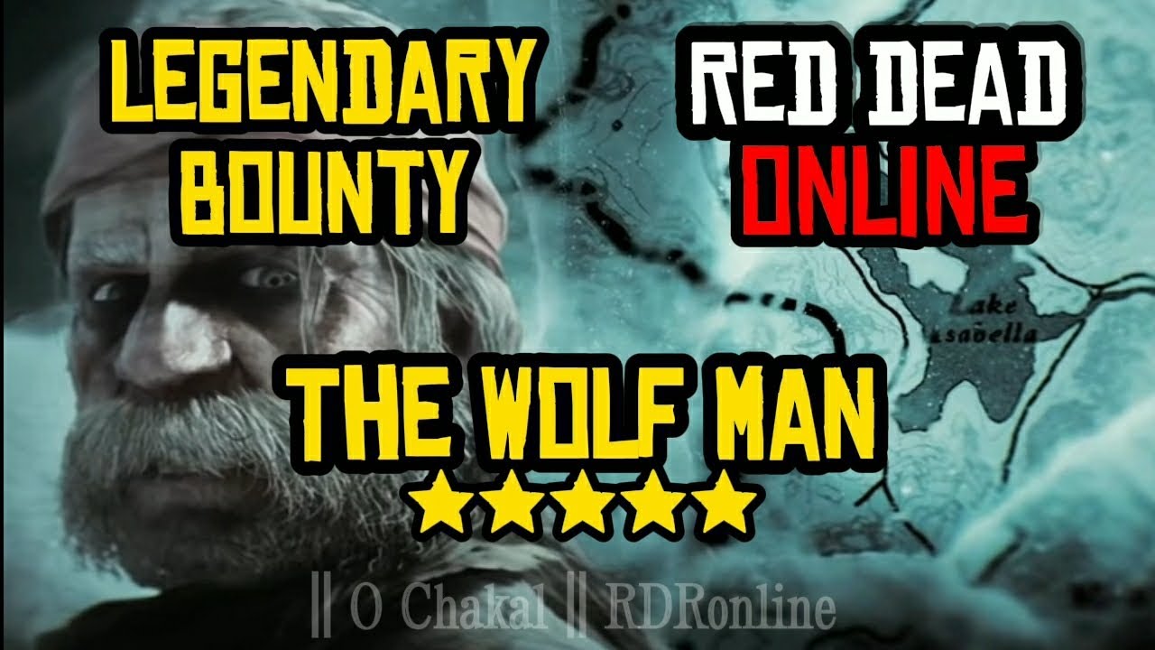 THE WOLF MAN - 5 Stars Legendary Bounty SOLO and EASY - RDOnline