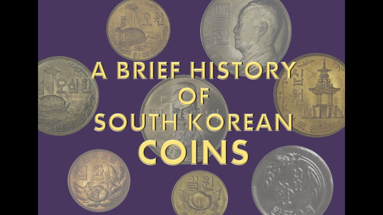 A Short History of South Korean Coins